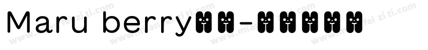 Maru berry字体字体转换